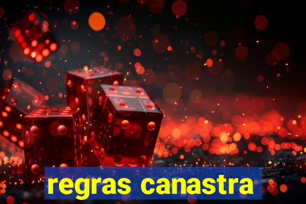 regras canastra